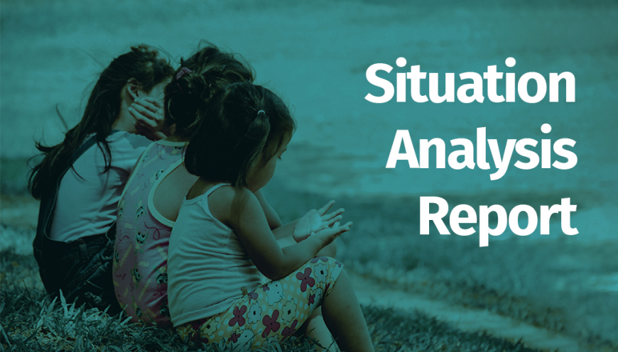Read the Situation Analysis Report on current practice for alternative care programs
